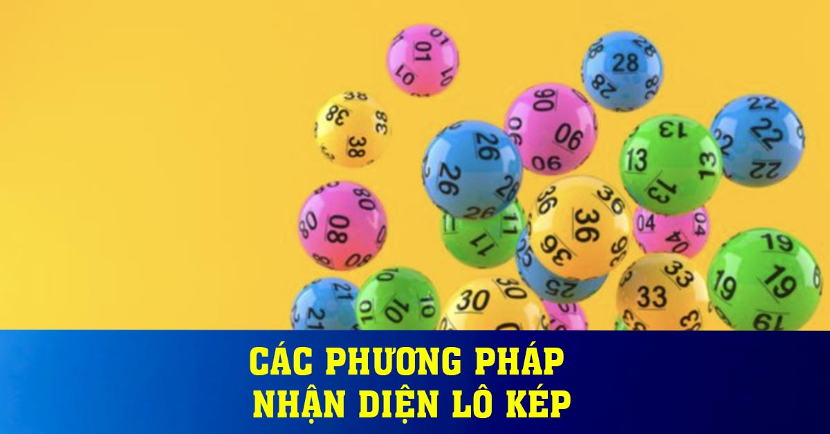 Các phương pháp nhận diện lô kép